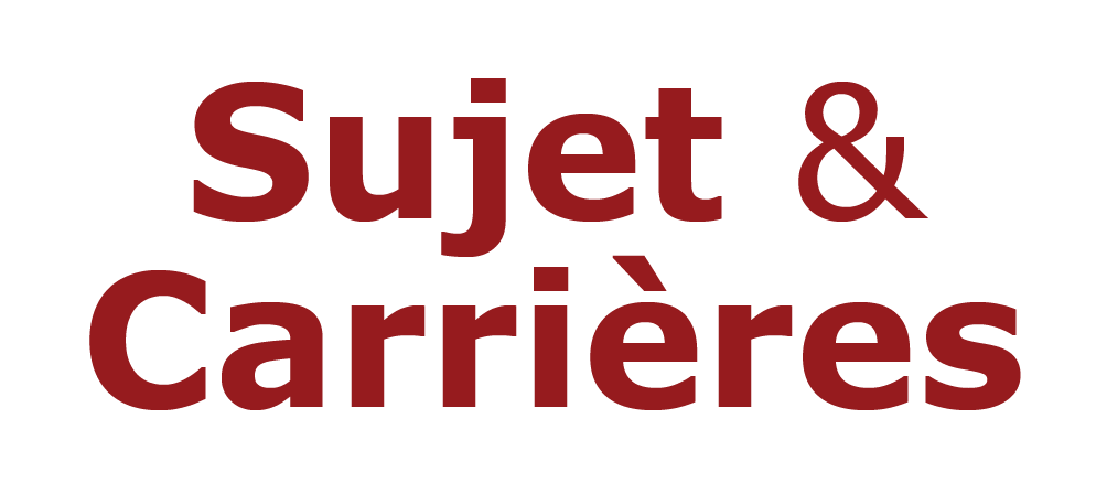 Sujet & Carrières